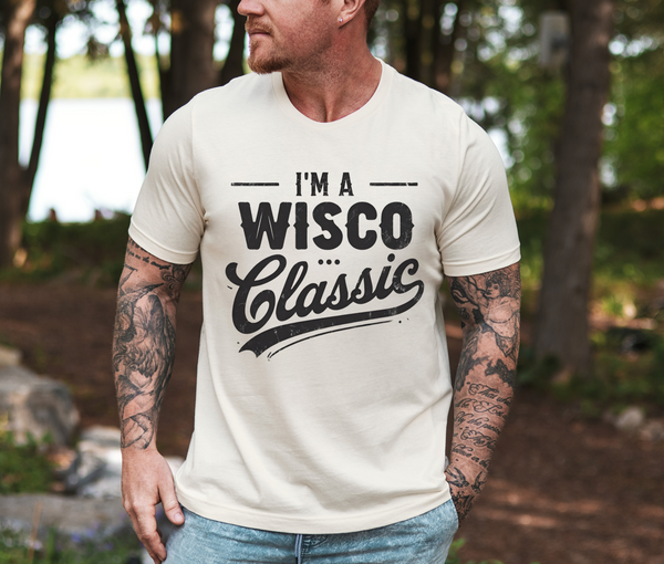 I'm A Wisco Classic - Unisex TShirt